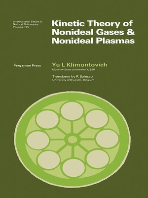 cover image of Kinetic Theory of Nonideal Gases and Nonideal Plasmas